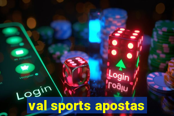 val sports apostas